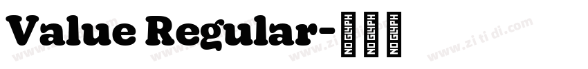Value Regular字体转换 Value Regular字体转换